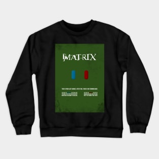 Matrix - Minimal Movie Film Poster Alternative Crewneck Sweatshirt